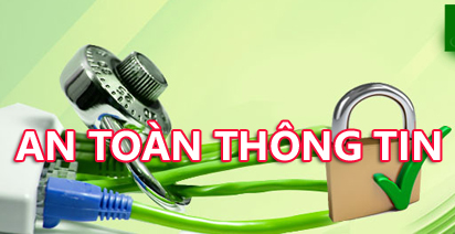 Tăng cường công tác đảm bảo an toàn thông tin mạng trong hoạt động của cơ quan nhà nước trên địa bàn