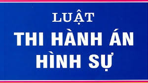 Triển khai Luật Thi hành án hình sự 2019