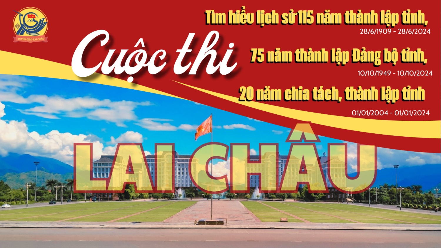 CUỘC THI TÌM HIỂU LỊCH SỬ 115 NĂM THÀNH LẬP TỈNH; 75 NĂM THÀNH LẬP ĐẢNG BỘ TỈNH; 20 NĂM CHIA TÁCH, THÀNH LẬP TỈNH