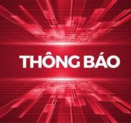 Thông báo về việc lựa chọn Tổ chức thẩm định giá tài sản để xác định giá khởi  điểm đối với tài sản được xác lập quyền sở hữu toàn dân